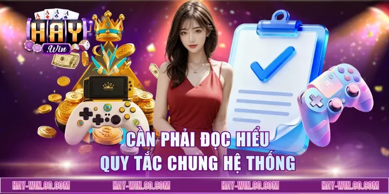 can-phai-doc-hieu-quy-tac-chung-he-thong