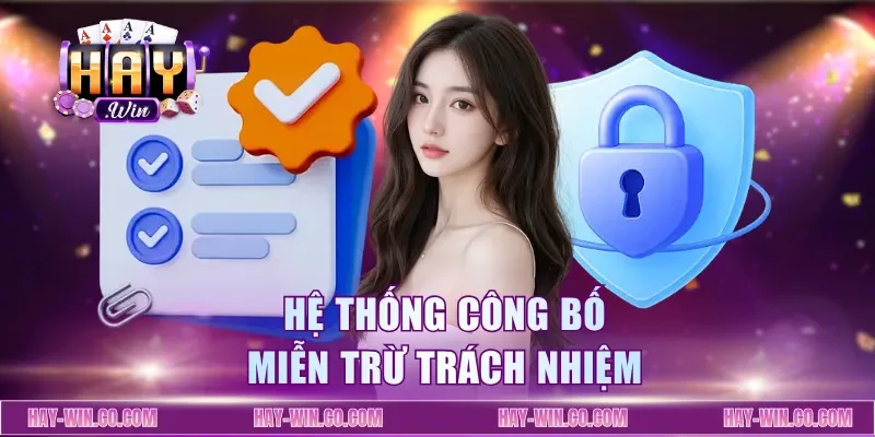 he-thong-cong-bo-mien-tru-trach-nhiem