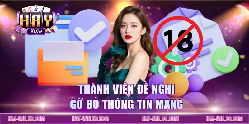 thanh-vien-de-nghi-go-bo-thong-tin-mang